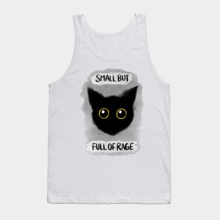 Small But Full of Rage Tank Top